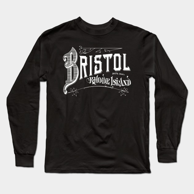 Vintage Bristol, RI Long Sleeve T-Shirt by DonDota